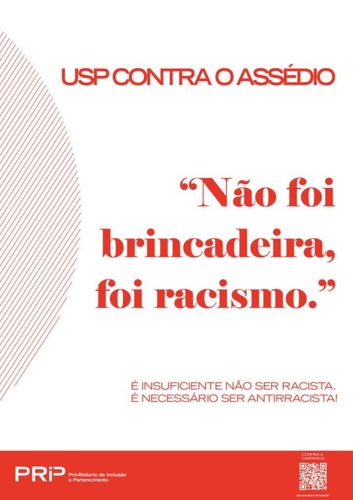 Não foi brincadeira, foi racismo