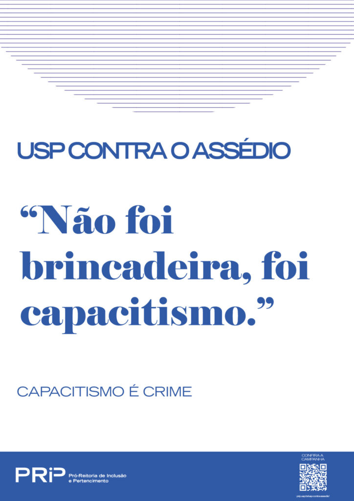 Não foi brincadeira, foi capacitismo.