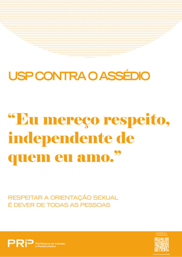 Eu mereço respeito, independente de quem eu amo.