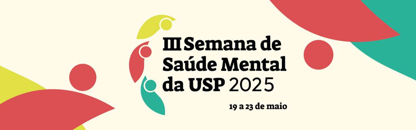 III Semana de Saúde Mental da USP 2025
